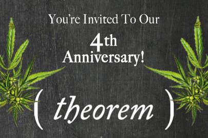 Theorem Cannabis 4th Anniversary invite